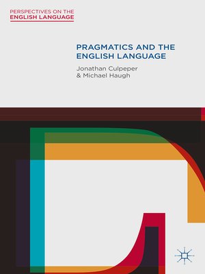 cover image of Pragmatics and the English Language
